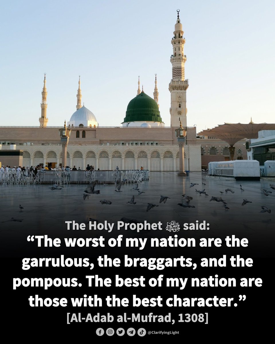 ClarifyingLight's tweet image. The worst among Muslims are those who are boastful, arrogant, and excessively talkative.