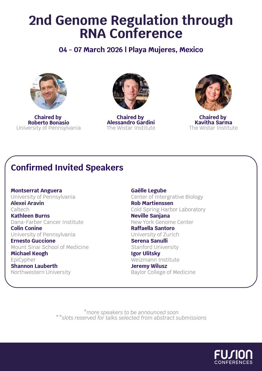 Fusion_Conf's tweet image. Explore RNA's role in epigenetics, DNA repair, transcription & genome organisation - directly with leaders from academia & industry at #GenReg26!
Remaining talks will be filled from submissions - register & submit by 04 Sep 2025 to join us in Mexico, March 2026🇲🇽
Speakers,…