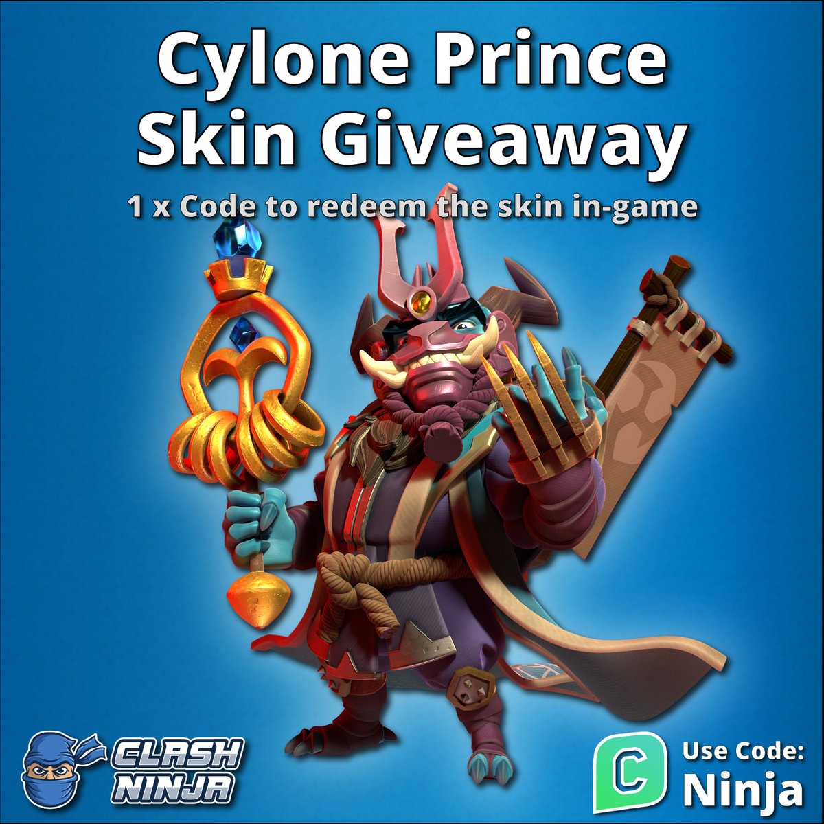 Clash Ninja (@clashdotninja) on Twitter photo Cyclone Prince Skin Giveaway!
1 x Skin code
To Enter:
✅Follow <a href="/ClashDotNinja/">Clash Ninja</a>
✅Retweet this tweet
Optional:
Subscribe to youtube.com/c/clashninja
Winner announced after 12:00 UTC 19th July 2025
#ClashofClans #GiftedBySupercell Cyclone Prince Skin Giveaway!
1 x Skin code
To Enter:
✅Follow <a href="/ClashDotNinja/">Clash Ninja</a>
✅Retweet this tweet
Optional:
Subscribe to youtube.com/c/clashninja
Winner announced after 12:00 UTC 19th July 2025
#ClashofClans #GiftedBySupercell