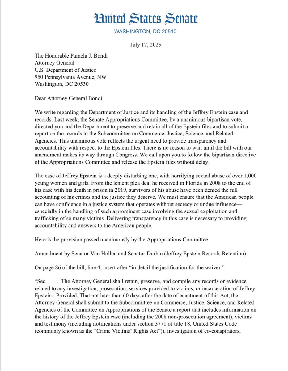 ChrisVanHollen's tweet image. The longer they wait to release the Jeffrey Epstein files, the more it seems like they're hiding something.
Today @SenatorDurbin & I sent a letter to @AGPamBondi calling for the immediate release of the Epstein files—in line with our bipartisan, unanimously-approved amendment⬇️