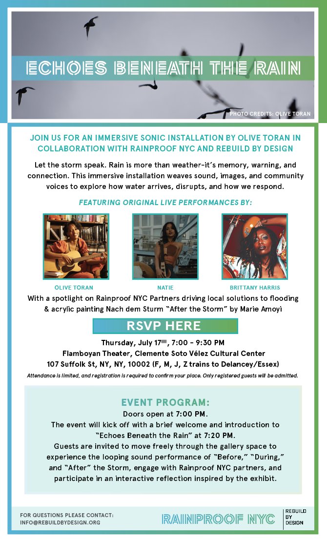 rebuildbydesign's tweet image. Today! From 7–9 PM, join us at the @the_clemente
for "Echoes Beneath the Rain," an immersive sonic installation weaving original music, ambient recordings, and community testimony. Stop by a #RainproofNYC community table to join the work.
RSVP: bit.ly/rsvprain