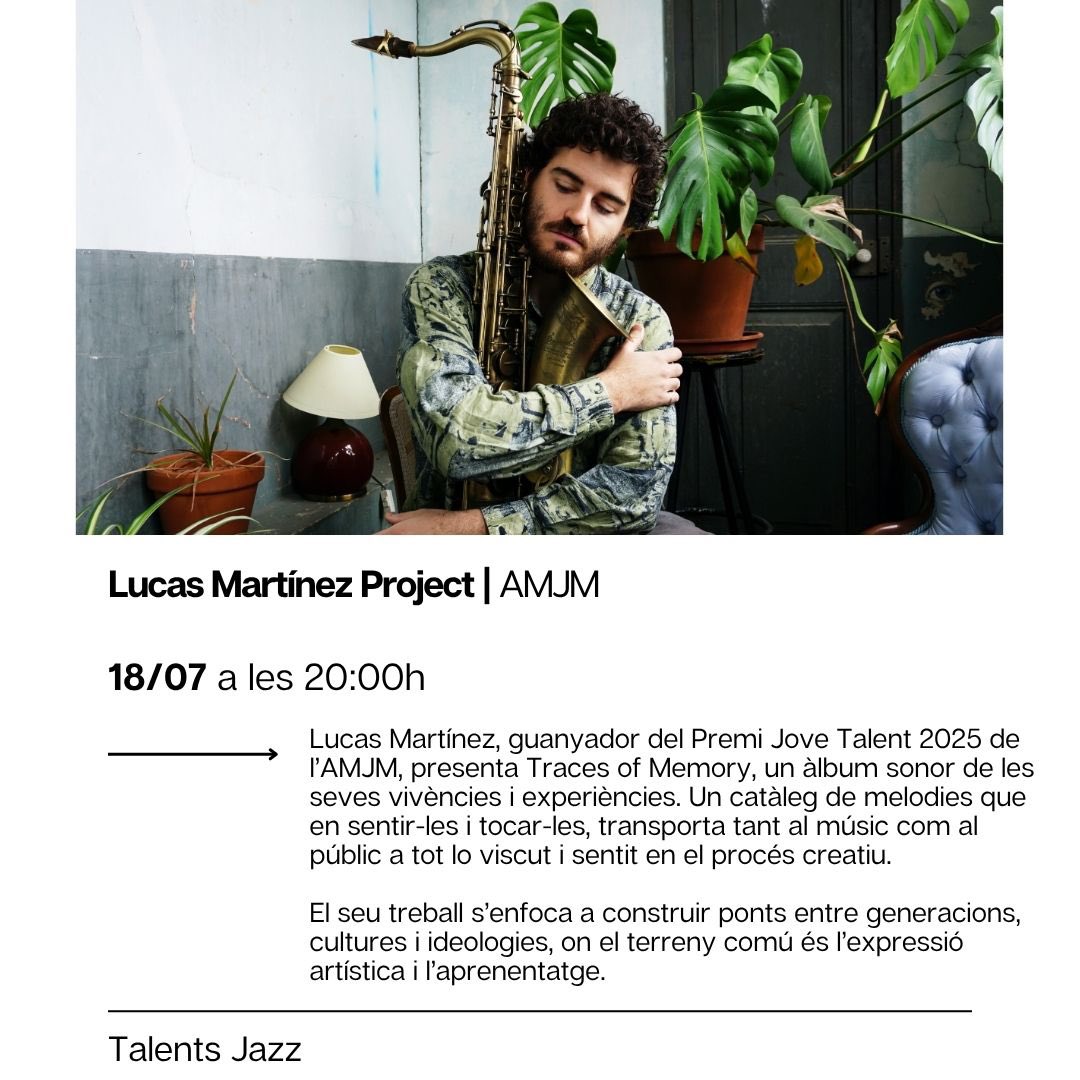 FCLP_Fundacio's tweet image. 🎷 🎼Aquest divendres dia 18 de juliol nou concert de Talents Jazz amb la col·laboració de l’AMJM. 🎟️Amb les entrades exhaurides, tindrem sobre l’escenari a Lucas Martínez, el saxofonista barceloní guanyador del Premi Jove Talent de l’Associació de Músics de Jazz i Música Moderna…