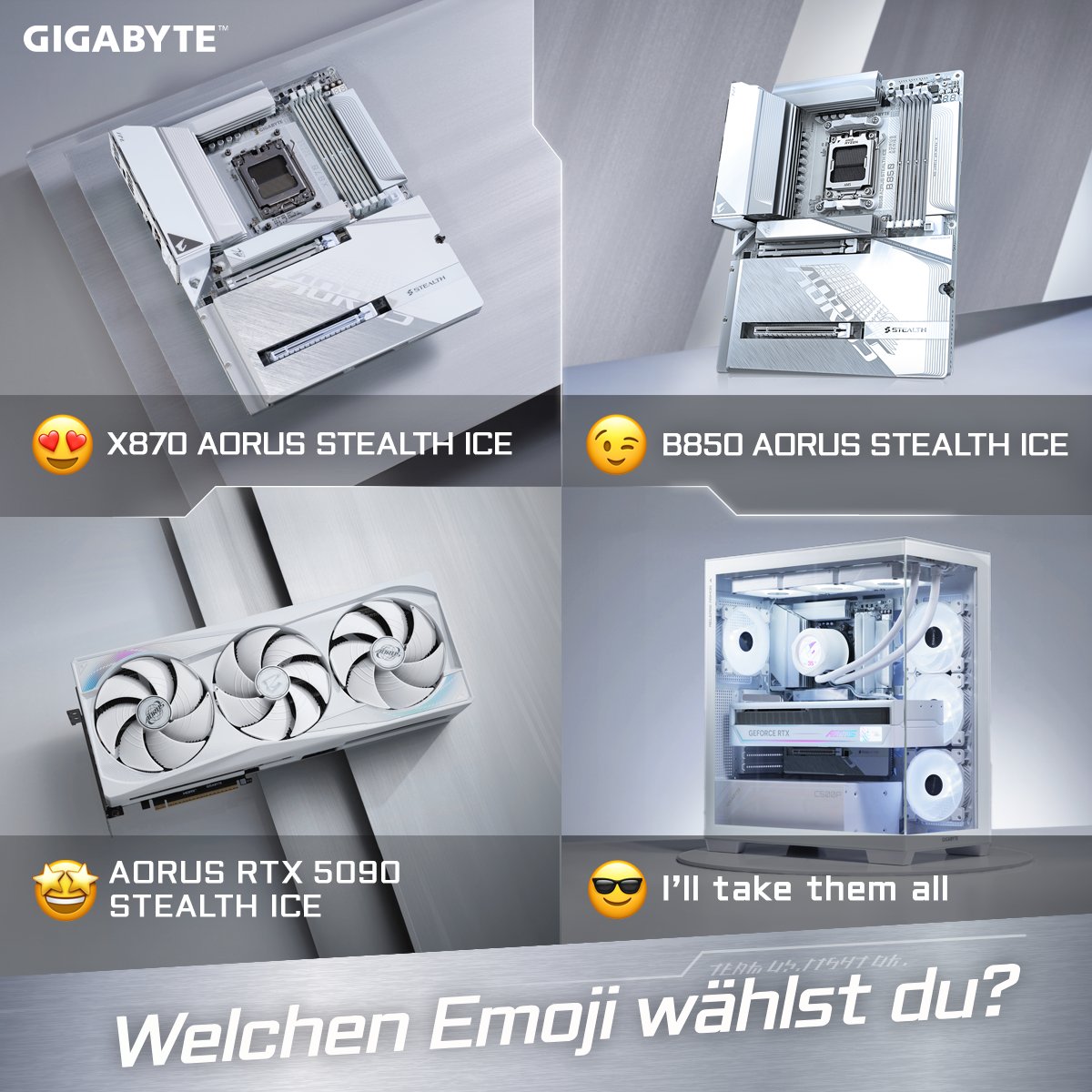 AORUS_DE's tweet image. 🎉 Heute ist Emoji Day!

Für was aus der #STEALTH ICE Serie entscheidest du dich?
Zeigt's uns mit einem Emoji! 😍😉🤩😎

#AORUS #GIGABYTE #OriginalinSTEALTH #RTX5090 #X870 #B850