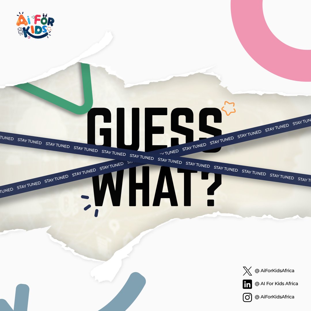 AiForKidsAfrica's tweet image. Dear Parents and Educators!! 🥳🥳
We’ve been cooking up something special..….
Guess What???🤭
📅 Set your reminders for 7:00pm WAT tomorrow 🥳...
#AiForKidsAfrica #aiforeducators #aiforlearning #impact
#ArtificialIntelligence