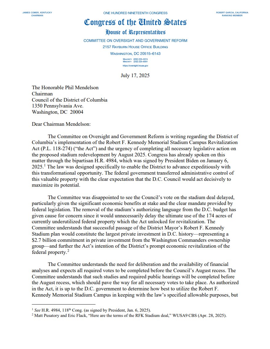 EricFlackTV's tweet image. 🚨BREAKING🚨
Chair of House Oversight Committee James Comer seems to threaten Congressional investigation if DC Council doesn't pass RFK Deal before August recess.
Comer warns against "unnecessary and politically motivated delays" in letter to DC Council Chair Phil Mendelson.