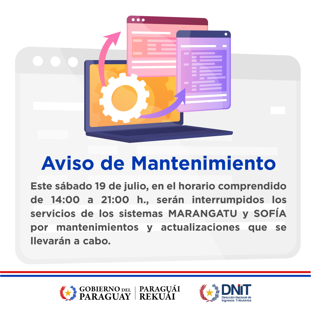 DNITpy's tweet photo. ⚙️Aviso de Mantenimiento para el SÁBADO 19 de Julio. 🚨 https://t.co/OeJY4LdNc2