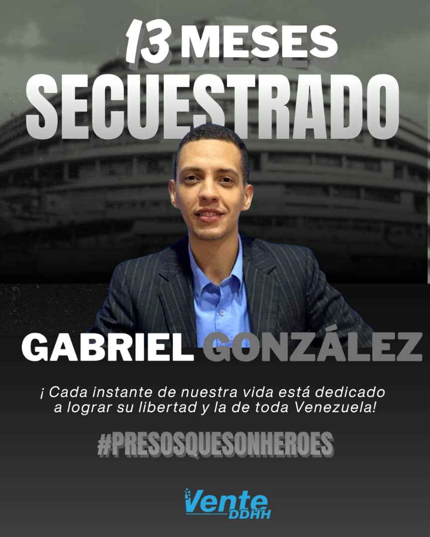 DDHH Vente Venezuela (@venteddhh) on Twitter photo ¡#LiberenAGabito! ❤️🩹
Gabriel González, periodista y miembro del <a href="/ConVzlaComando/">Comando ConVzla</a>, cumple hoy 13 meses secuestrado por el régimen venezolano.
¿Su delito? Ejercer su profesión a través de la comunicación política y trabajar por la libertad de Venezuela. 🇻🇪
Su anhelo de ser ¡#LiberenAGabito! ❤️🩹
Gabriel González, periodista y miembro del <a href="/ConVzlaComando/">Comando ConVzla</a>, cumple hoy 13 meses secuestrado por el régimen venezolano.
¿Su delito? Ejercer su profesión a través de la comunicación política y trabajar por la libertad de Venezuela. 🇻🇪
Su anhelo de ser
