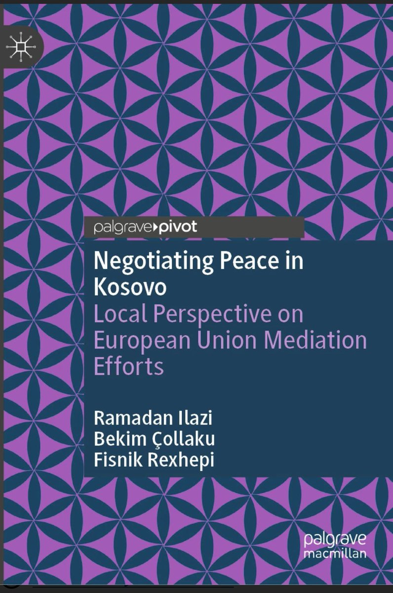 Happy to share our new book "Negotiating Peace in Kosovo" (with Ramadan Ilazi &amp; Fisnik Rexhepi), now out with Palgrave Macmillan! We critically examine the EU’s role in Kosovo’s peace process—what worked, what didn’t, and what it means for future mediation. #EUpolitics #Kosovo