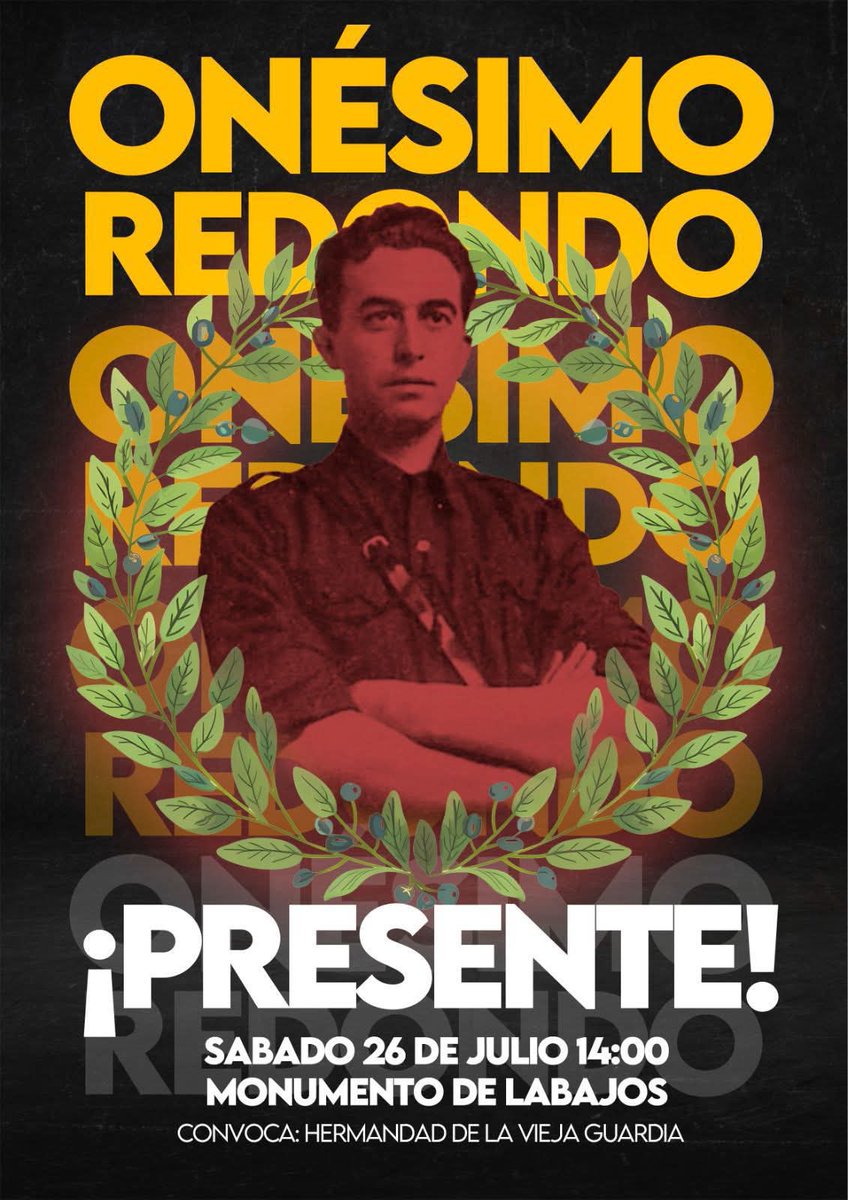 fe_valladolid's tweet image. 🟥⬛🟥 Homenaje a Onésimo Redondo, víctima del odio marxista.
🗓️ Sábado 26 de julio
🕘 14:00 h.
📍 Monumento de Labajos
¡TE ESPERAMOS!
#DerogaciónLeyMemoriaDemocrática