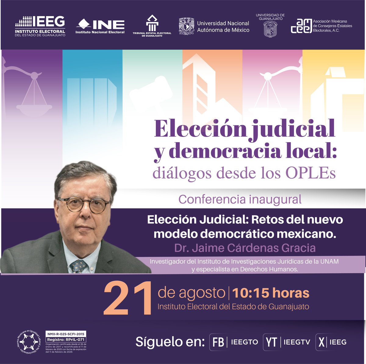 🟣 | #ConferenciaInaugural 

Como parte del Foro 'Elección judicial y democracia local: diálogos desde los OPLEs', se impartira la ponencia: “Elección Judicial: Retos del nuevo modelo democrático mexicano”.

#LaDemocraciaSeViveTodosLosDías