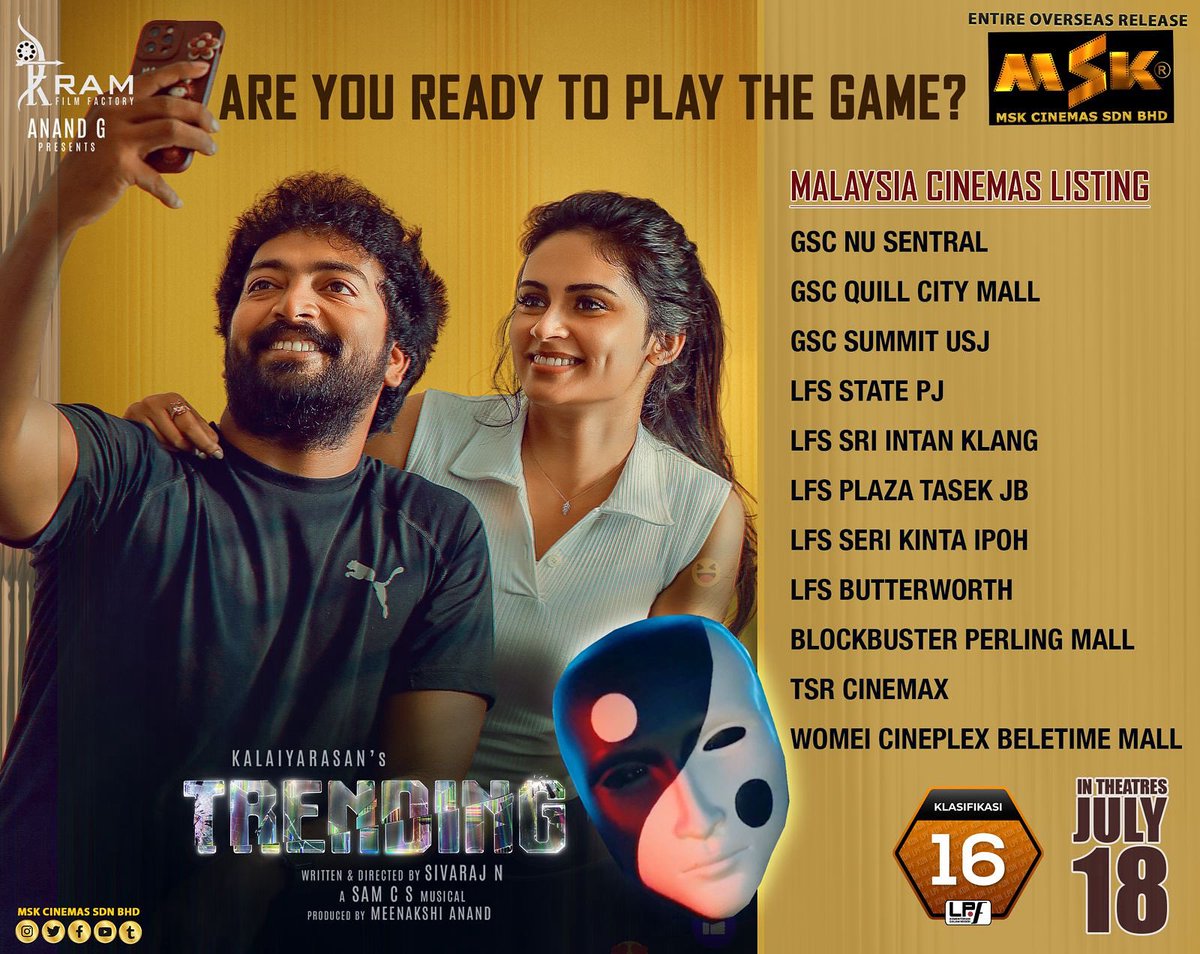 Saradha Sivalingam Kalai (@saradhaks) on Twitter photo 📅 Releasing in cinemas on 18th July 2025
🌍 Proudly released by MSK Cinemas Sdn. Bhd.
Produced by <a href="/RAMFILMFACTORY/">RAM FILM FACTORY</a> 
#TrendingMovie #Kalaiyarasan #MSKCinemas #MindThriller #TamilCinema #PsychologicalTwist #July18Release #CinemasThisFriday #TheGameBegin 📅 Releasing in cinemas on 18th July 2025
🌍 Proudly released by MSK Cinemas Sdn. Bhd.
Produced by <a href="/RAMFILMFACTORY/">RAM FILM FACTORY</a> 
#TrendingMovie #Kalaiyarasan #MSKCinemas #MindThriller #TamilCinema #PsychologicalTwist #July18Release #CinemasThisFriday #TheGameBegin