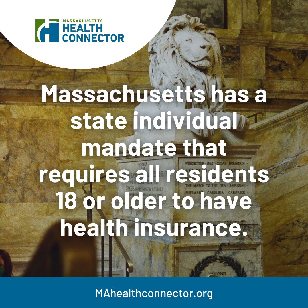 HealthConnector's tweet image. Don't forget: #Massachusetts still has a state individual mandate that requires all residents 18 or older to have health insurance that meets minimum coverage requirements if it is considered affordable. #StayCovered mahealthconnector.org