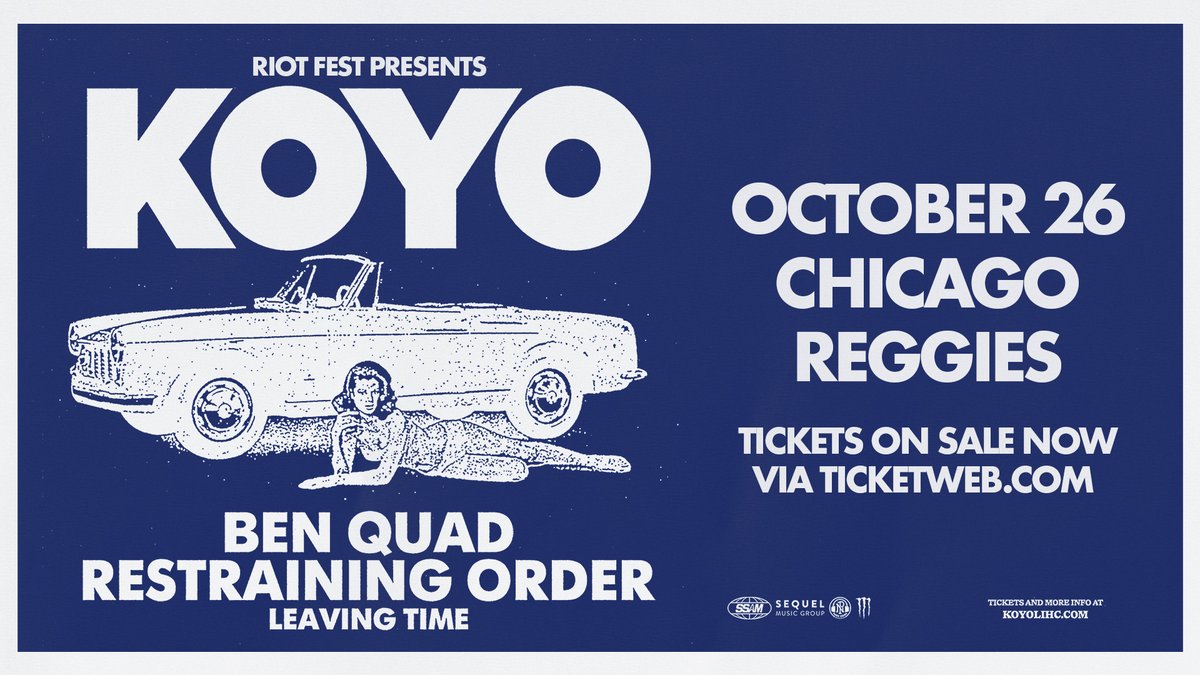 RiotFest's tweet image. ON SALE NOW! 💙 @koyolihc with @benquadok, Restraining Order, and Leaving Time on October 26 at @reggieslive -> bit.ly/REGGIES-KOYO