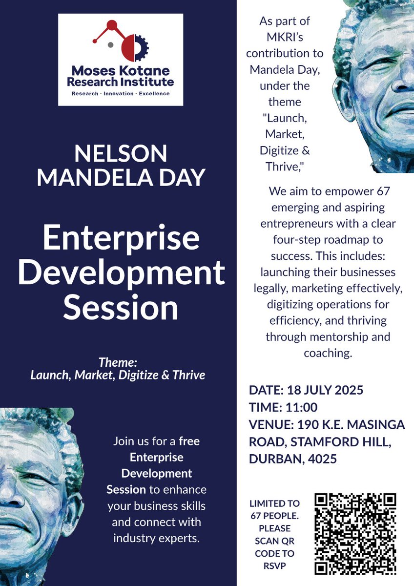 📢 Aspiring entrepreneurs, this one’s for you! Join MKRI this #MandelaDay for a power-packed session: Launch, Market, Digitize &amp; Thrive 🚀

📅 18 July | 🕘 11:00 | 📍 Durban

📝 Limited seats — RSVP now!
👉 forms.office.com...

#MKRI #Entrepreneurship