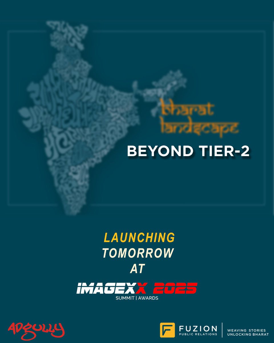 As Tier-2 saturates, Bharat’s next chapter begins in Tier-3.

Tomorrow, at <a href="/adgully/">Adgully</a> #IMAGEXX2025 , we unveil a powerful new lens on Bharat’s evolving communication landscape.

This isn’t a pivot. It’s our purpose.

#BeyondTier2 #FuzionPR #RegionalPR #Trust #Bharat