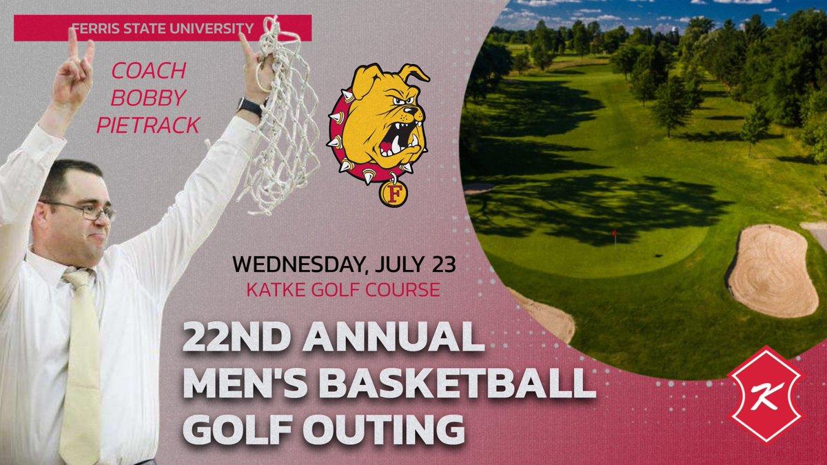 FerrisMBBALL's tweet image. GOLF OUTING NEXT WEEK! The 22nd annual Ferris State men's basketball golf outing is set for Wednesday, July 23, at Katke Golf Course! Come out & meet new head coach Bobby Pietrack & hit the links at this awesome annual tradition! Register here: tinyurl.com/3pekuj3z