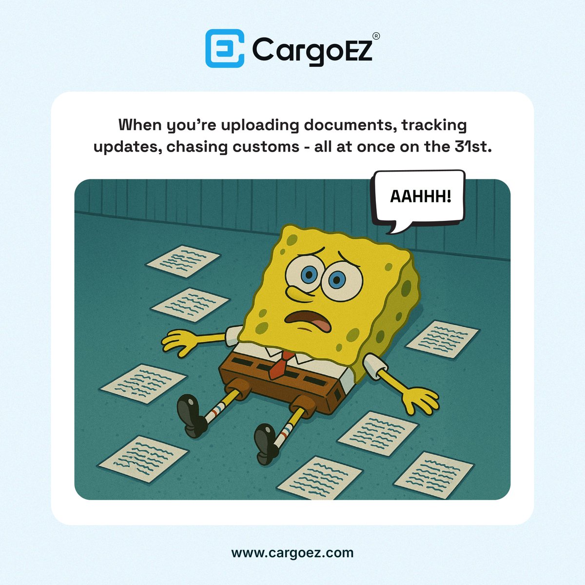 theCargoEZ's tweet image. Freight forwarder starter pack for the 31st:
Docs flying everywhere
Shipment delays
72 tabs open
Existential dread
Don’t be SpongeBob. Try CargoEZ.
#LogisticsSaaS #FreightForwarding #ShippingSoftware #CargoEZ