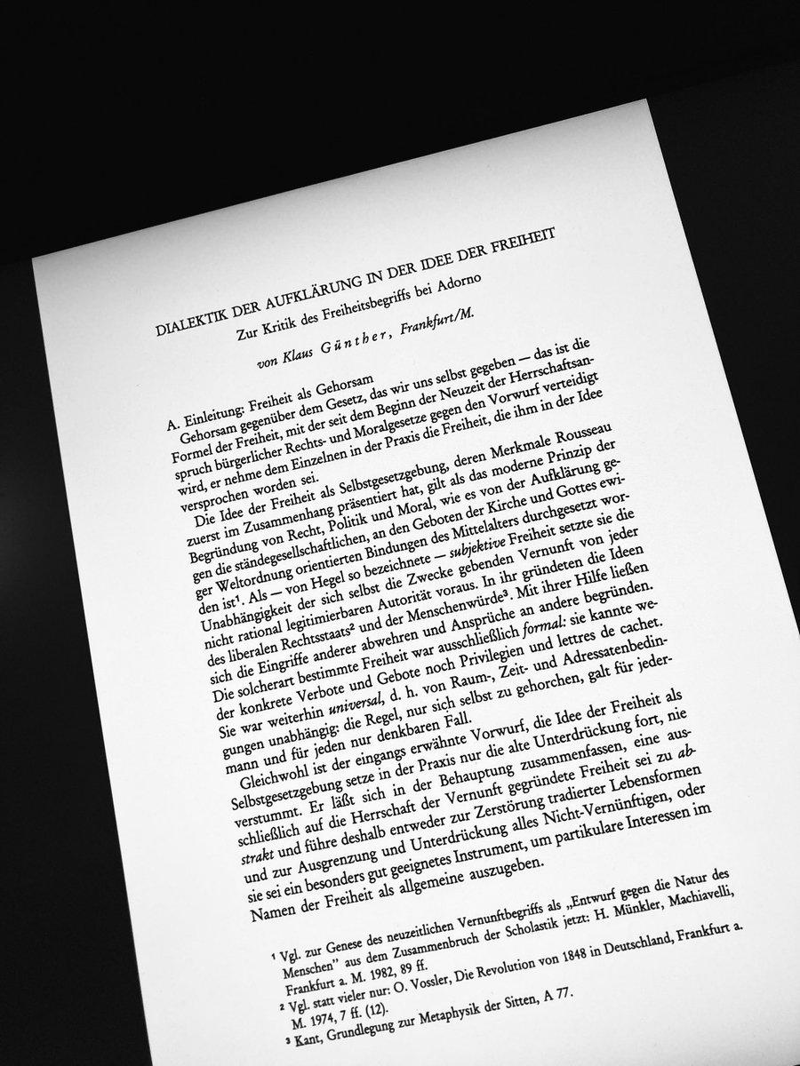 welsch_martin's tweet image. Klaus Günther, Dialektik der Aufklärung in der Idee der Freiheit. Zur Kritik des Freiheitsbegriffs bei Adorno – Sehr hilfreicher Text. Für Hinweise auf weitere Kommentare oder textnahe Aufsätze zum Freiheitskapitel der Negativen Dialektik wäre ich dankbar!