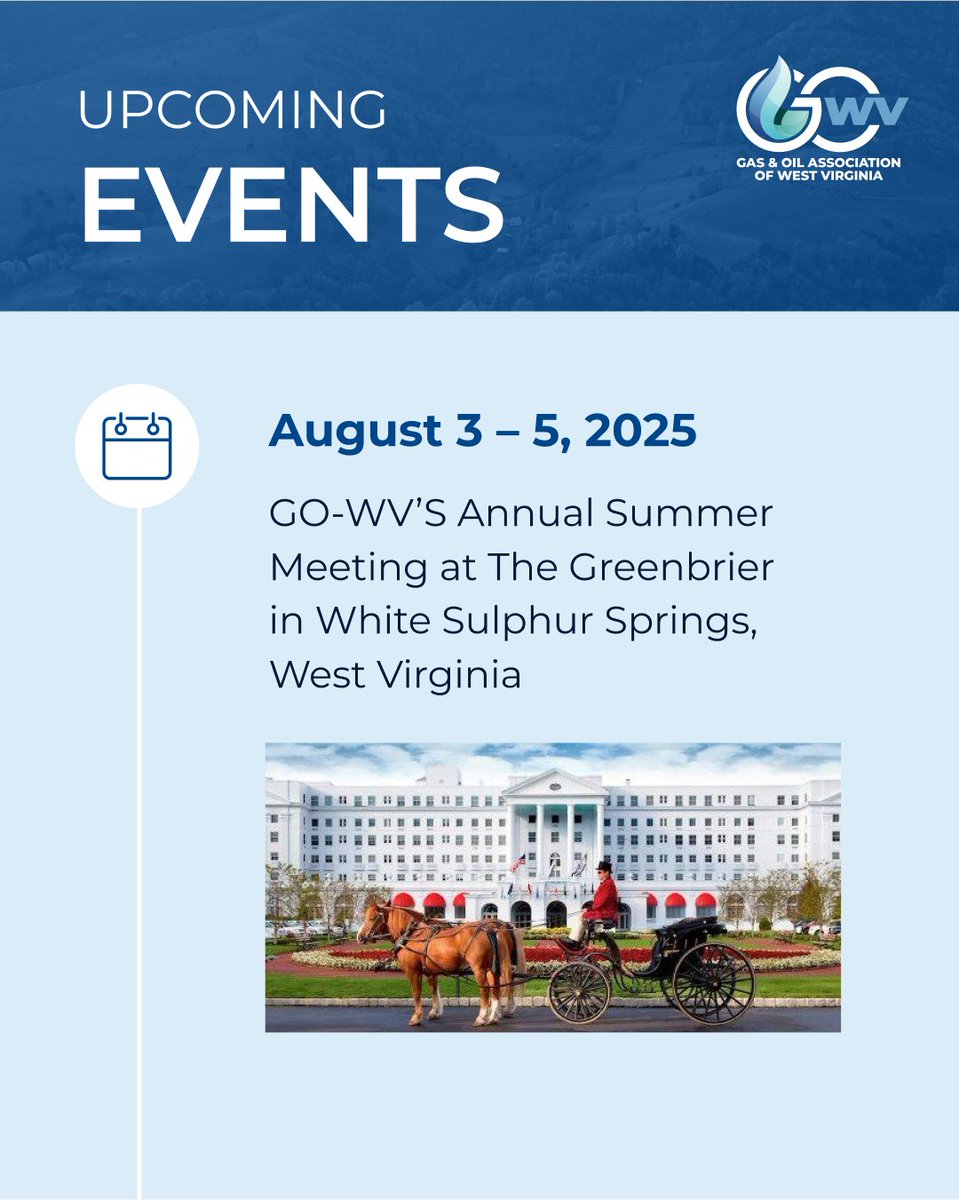 GasOilWV's tweet image. GO-WV is excited to host our 2025 Summer Meeting at @The_Greenbrier. We’re looking forward to presentations from industry experts and policymakers about all things #naturalgas!
To register and learn more about the event, please visit: gowv.com/events/2025-su…