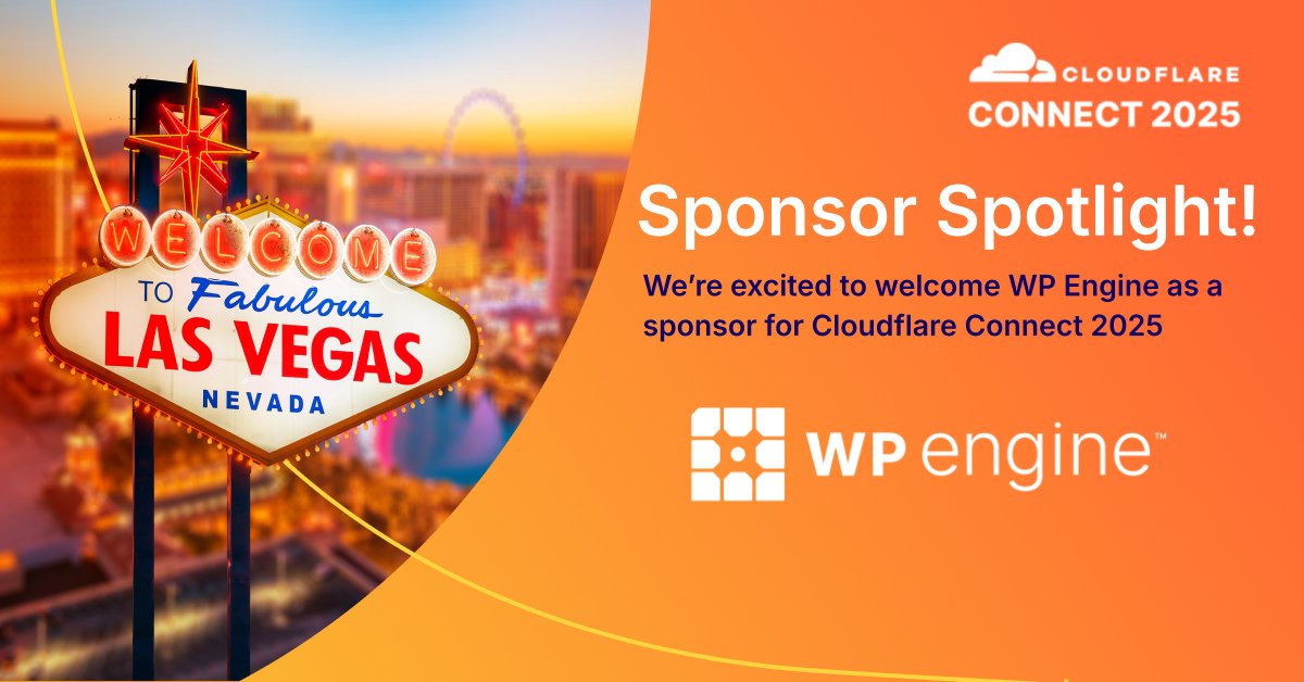 Cloudflare's tweet image. Big welcome to @wpengine — our newest Gold Sponsor for Connect 2025! They're teaming up with us to help shape what’s next for the Connectivity Cloud and a more secure digital future. Learn more and register to join us in Las Vegas from October 13-16: cfl.re/Connect2025Veg…