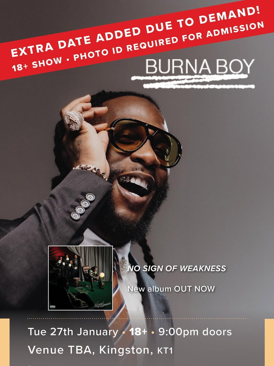 burnaboy's tweet image. On Sale Now!!!
I might be obsessed with you guys! 😂 Due to phenomenal demand, I’ve added one more date! I will be performing for Banquet Records on the 27/01/26
On sale NOw!
Don’t 😴
banquetrecords.com/burna-boy/kt1-…
#NOSIGNOFWEAKNESS #NSOW