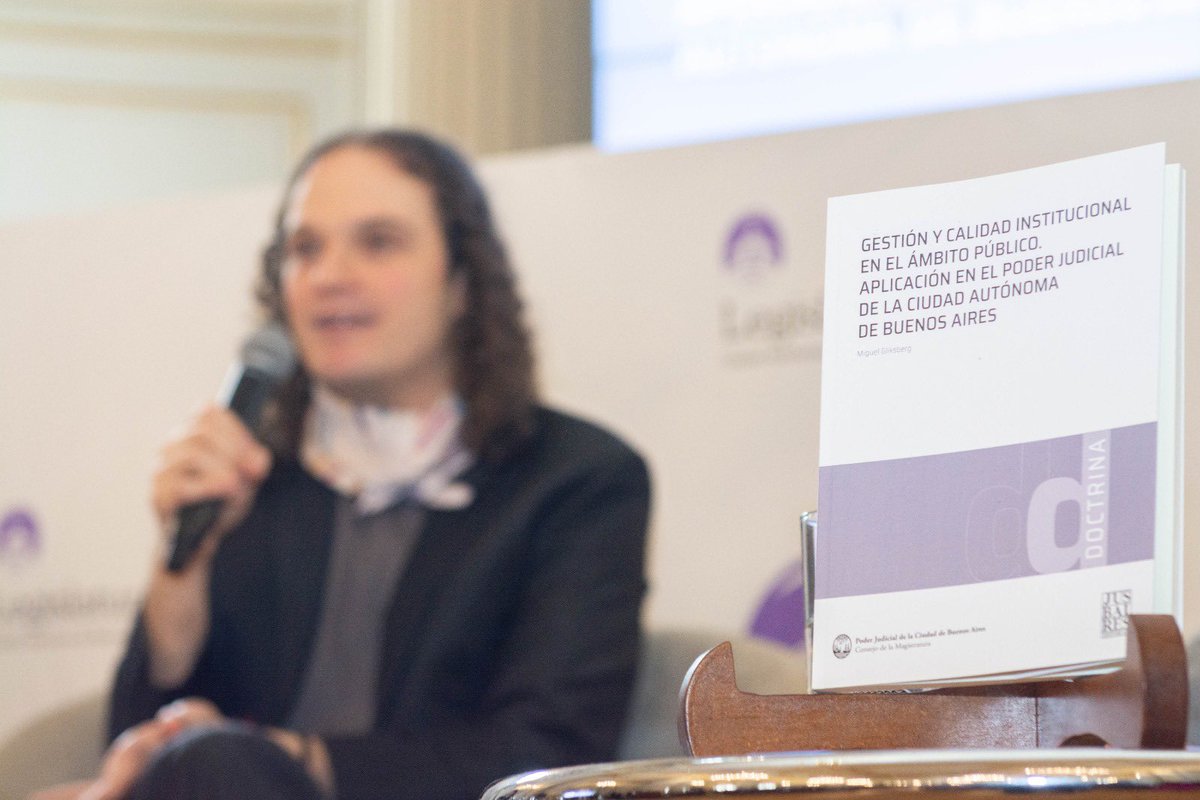 JusDigitalCABA's tweet photo. El martes 16 de julio, el Consejo de la Magistratura de la Ciudad Autónoma de Buenos Aires declaró de interés jurídico y para la comunicación social el libro “Gestión y Calidad Institucional en el ámbito público” del Dr. Miguel Gliksberg. El acto se realizó en la Legislatura https://t.co/blc0SHCYLa