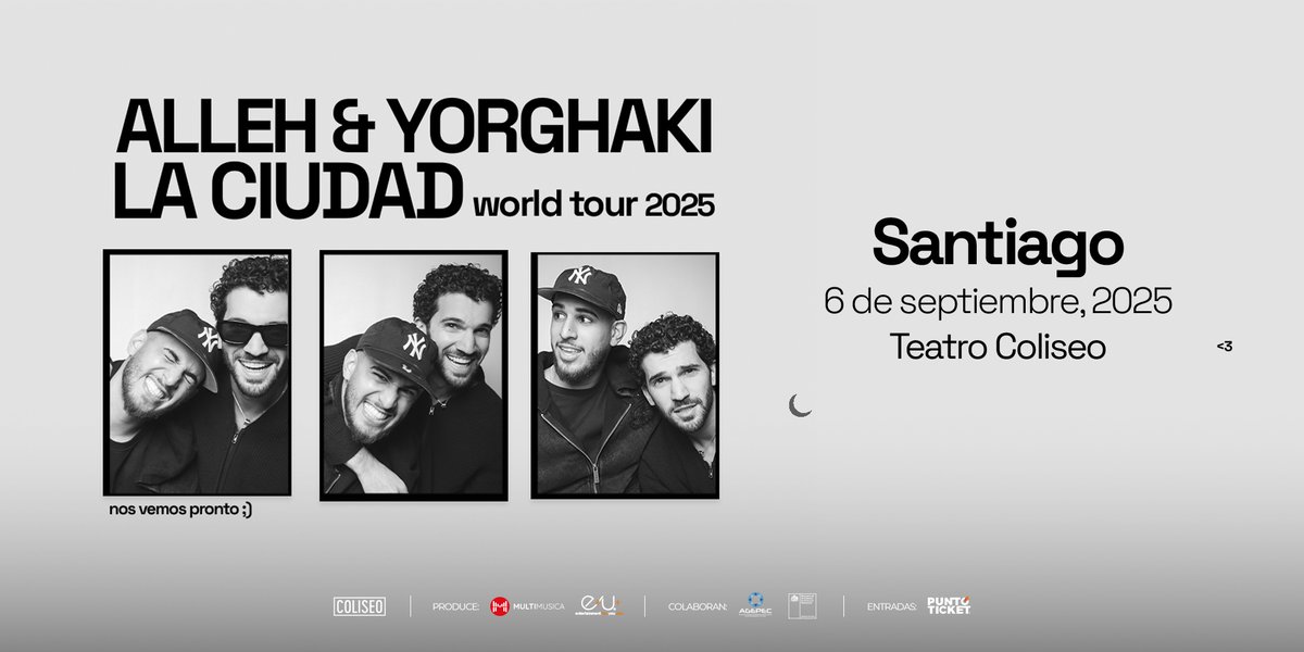 Multimúsica (@multimusica) on Twitter photo La espera valió la pena Alleh y Yorghaki llegan por primera vez a Chile 🇨🇱
⚠️ Solo habrá un show y será este 6 de septiembre en el Teatro Coliseo
⚠️Entradas a la venta hoy jueves a las 11:00am por <a href="/puntoticket/">Punto Ticket</a>
Nos vemos este 6 de septiembre!!! La espera valió la pena Alleh y Yorghaki llegan por primera vez a Chile 🇨🇱
⚠️ Solo habrá un show y será este 6 de septiembre en el Teatro Coliseo
⚠️Entradas a la venta hoy jueves a las 11:00am por <a href="/puntoticket/">Punto Ticket</a>
Nos vemos este 6 de septiembre!!!