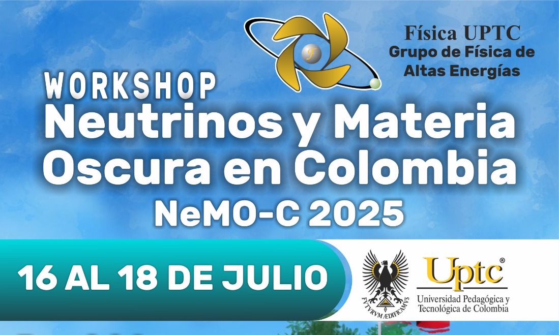 conhep's tweet image. Desde @UPTCoficial, gracias al Prof. Carlos Yaguna, ayer comenzó el Workshop Neutrinos y Materia Oscura en Colombia #NeMOC2025, en Tunja, Boyacá.
Muchas gracias a la Escuela de Física y a la Decanatura de Ciencias de la UPTC por la hospitalidad con la que nos han recibido.