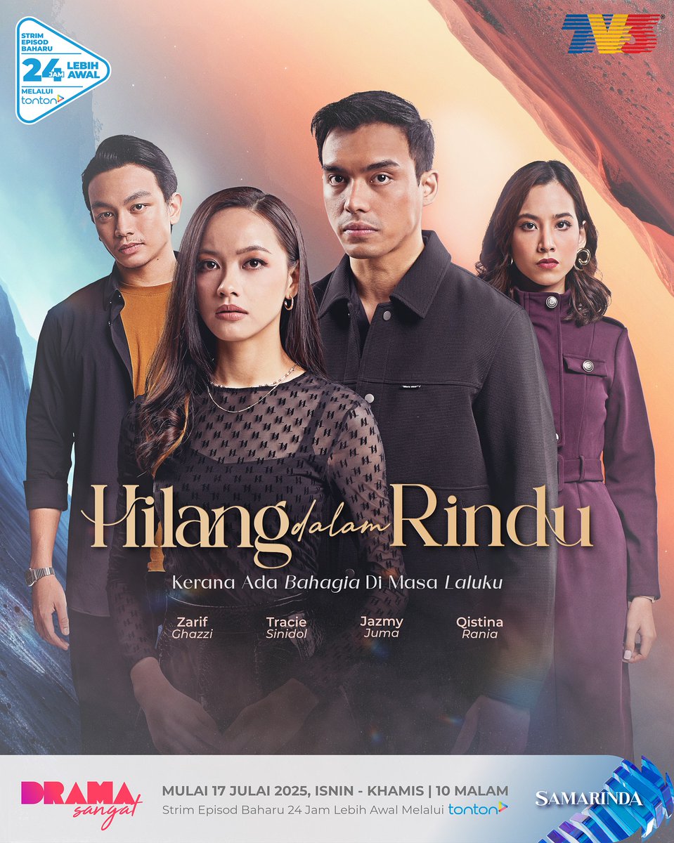Drama Hilang Dalam Rindu
📌Mulai 17 Julai 2025
🗓Isnin - Khamis > 10 malam > TV3
🎞️ Strim di Tonton
📽️[Pelakon] Tracie Sinidol, Jazmy Juma, Qistina Rania, Zarif Ghazzi

myinfotaip.com/2025/07/hilang…

#HilangDalamRindu