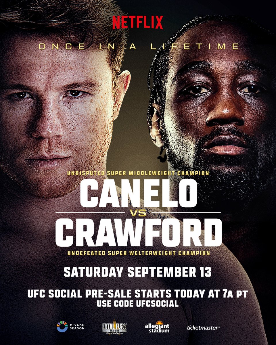 Zuffa_Boxing's tweet image. #CaneloCrawford pre-sale begins TODAY! 🚨
You don't want to miss out on this once in a lifetime fight!
🎟️: UFC.ac/3UirUsA | Code: UFCSocial | #RiyadhSeasonCard | @RiyadhSeason