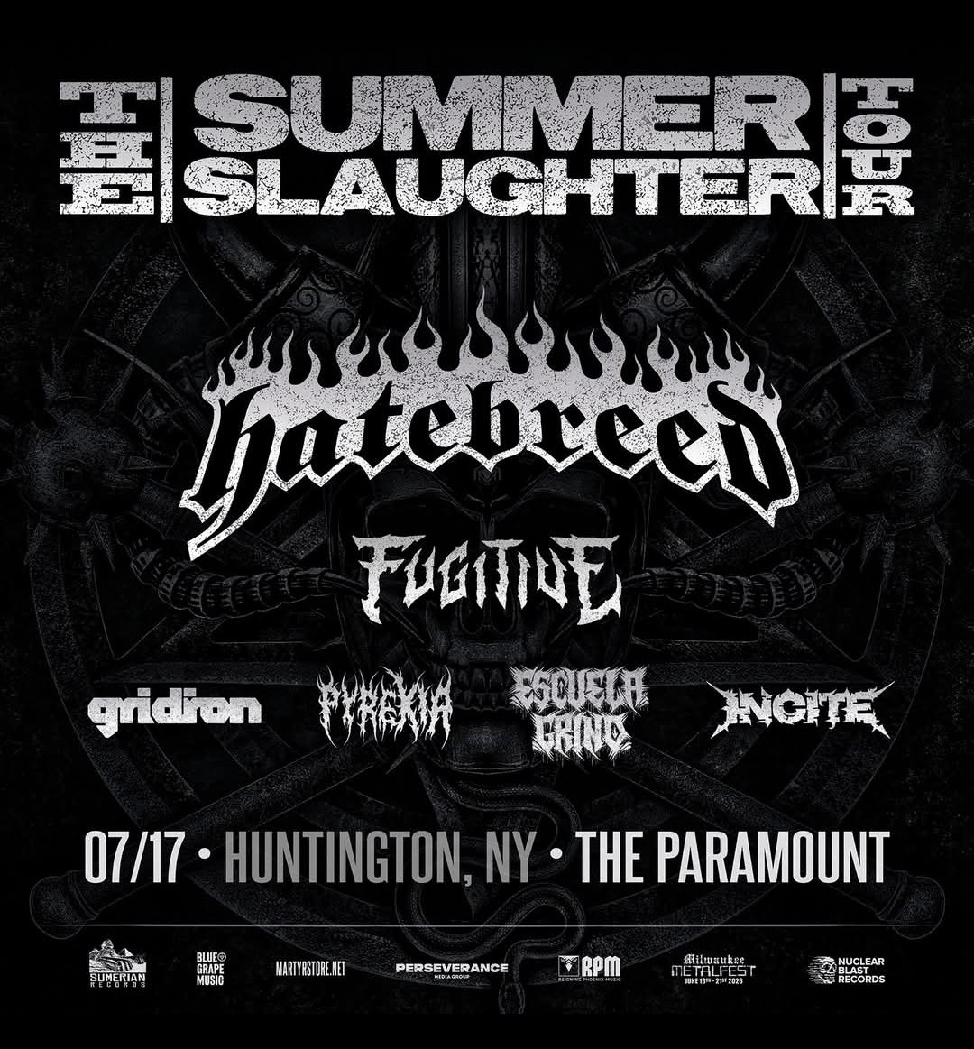 HowWeAreupdates's tweet image. TONIGHT!! The Summer Slaughter Tour with @hatebreed and special guests Fugitive, @GridironHxC, @PyrexiaOfficial, @escuela_grind and @INCITEband at @TheParamountNY in Huntington, NY 🤘

🎟: tinyurl.com/yeyntntp