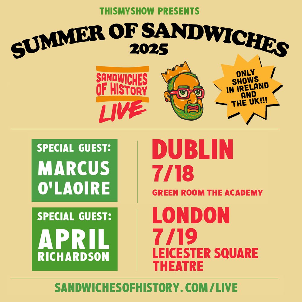 thismyshow's tweet image. DUBLIN &amp;amp; LONDON!

Sandwiches of History: Live! 
is headed your way this weekend!

Tickets: SandwichesOfHistory.com/Live