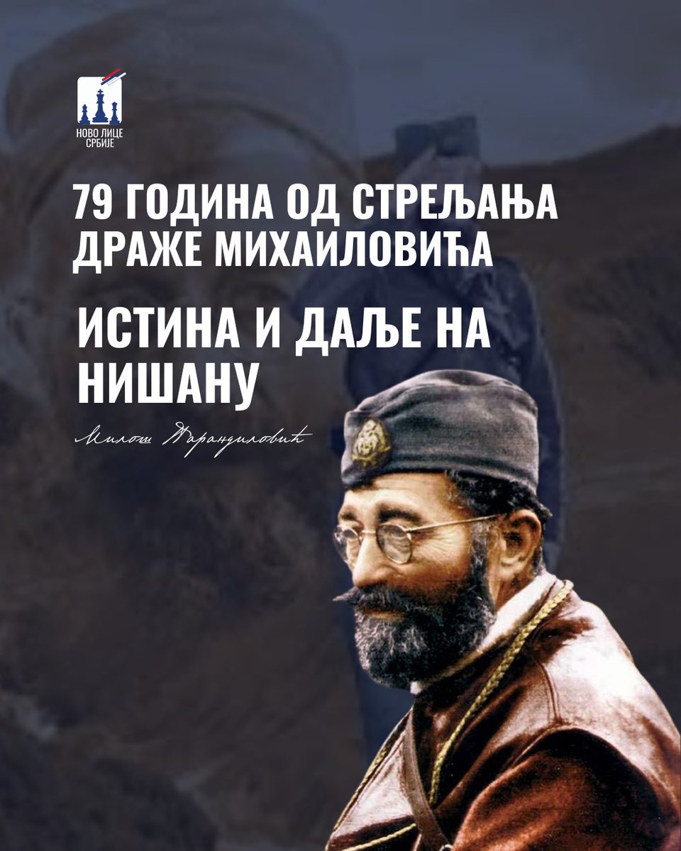 MilosP_NLS's tweet image. 79 ГОДИНА ОД СТРЕЉАЊА ДРАЖЕ МИХАИЛОВИЋА - ОД ТОГ ДАНА СЕ ПРОГОНИ ИСТИНА

Генерал Драгољуб Михаиловић је стрељан на данашњи дан пре 79 година што је означило коначну смрт демократије у Србији и почетак диктатуре која има континуитет до дана данашњег. Скоро 80 година касније…