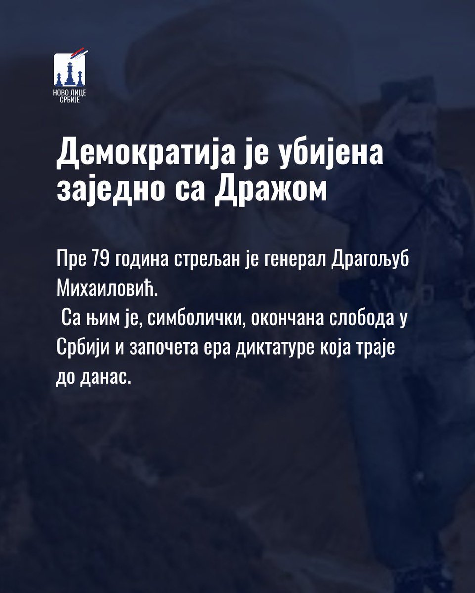 MilosP_NLS's tweet image. 79 ГОДИНА ОД СТРЕЉАЊА ДРАЖЕ МИХАИЛОВИЋА - ОД ТОГ ДАНА СЕ ПРОГОНИ ИСТИНА

Генерал Драгољуб Михаиловић је стрељан на данашњи дан пре 79 година што је означило коначну смрт демократије у Србији и почетак диктатуре која има континуитет до дана данашњег. Скоро 80 година касније…