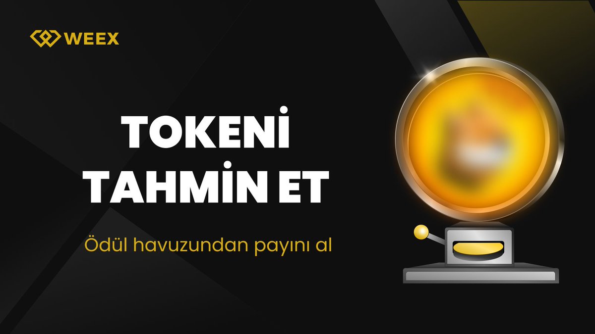 WEEX Global Türkiye 🇹🇷 (@weex_turkiye) on Twitter photo 🎯 Popüler Token’i Tahmin Et & Ödül Kazan! 🎁
✨Doğru tahmini yap, 200 $USDT ödül havuzunu paylaşan 10 kişiden biri ol! 🚀
📌 Katılım Şartları:
✅ <a href="/WEEX_Turkiye/">WEEX Global Türkiye 🇹🇷</a> hesabını takip et
✅ Bu postu beğen ve RT yap
✅ Yorumlara cevabını yaz + 2 arkadaşını etiketle
⏰ Son Katılım: 25 🎯 Popüler Token’i Tahmin Et & Ödül Kazan! 🎁
✨Doğru tahmini yap, 200 $USDT ödül havuzunu paylaşan 10 kişiden biri ol! 🚀
📌 Katılım Şartları:
✅ <a href="/WEEX_Turkiye/">WEEX Global Türkiye 🇹🇷</a> hesabını takip et
✅ Bu postu beğen ve RT yap
✅ Yorumlara cevabını yaz + 2 arkadaşını etiketle
⏰ Son Katılım: 25