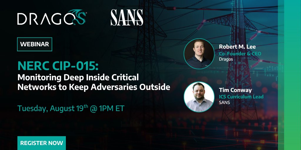 DragosInc's tweet image. ⚡ NERC CIP-015-01 has been officially approved. Join our webinar with Dragos CEO @RobertMLee and @SANSICS's Tim Conway where they'll discuss what CIP-015 means and how asset owners can prepare: hubs.la/Q03xx91B0 #ICSsecurity #OTsecurity #NERCCIP #electricutilities
