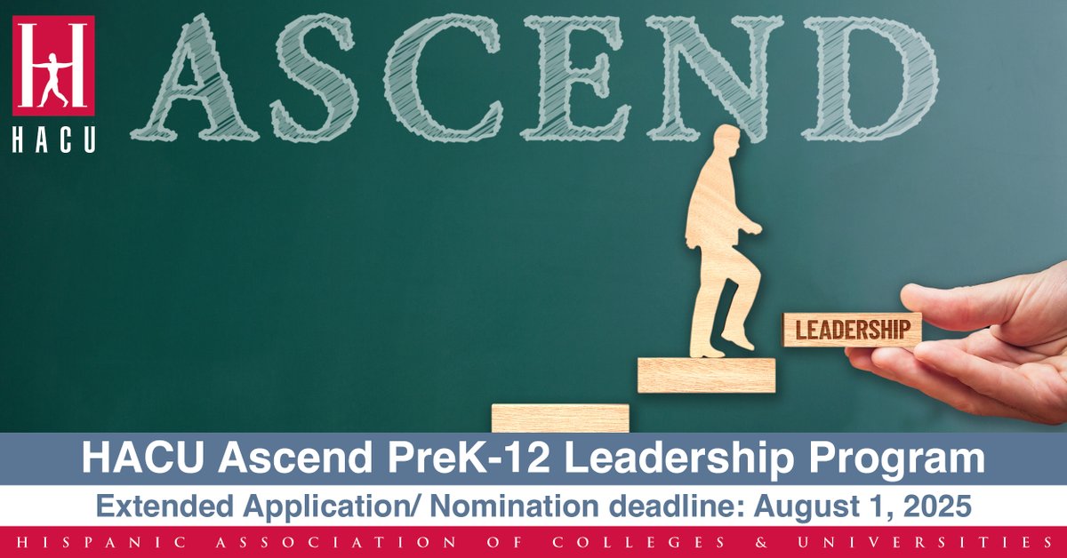 The deadline to apply for HACU's Ascend Leadership program is August 1, 2025. The program is a cohort-based six-month program helping educators effectively lead schools and school districts. A limited number of scholarships are currently available.
bit.ly/41TAMIJ