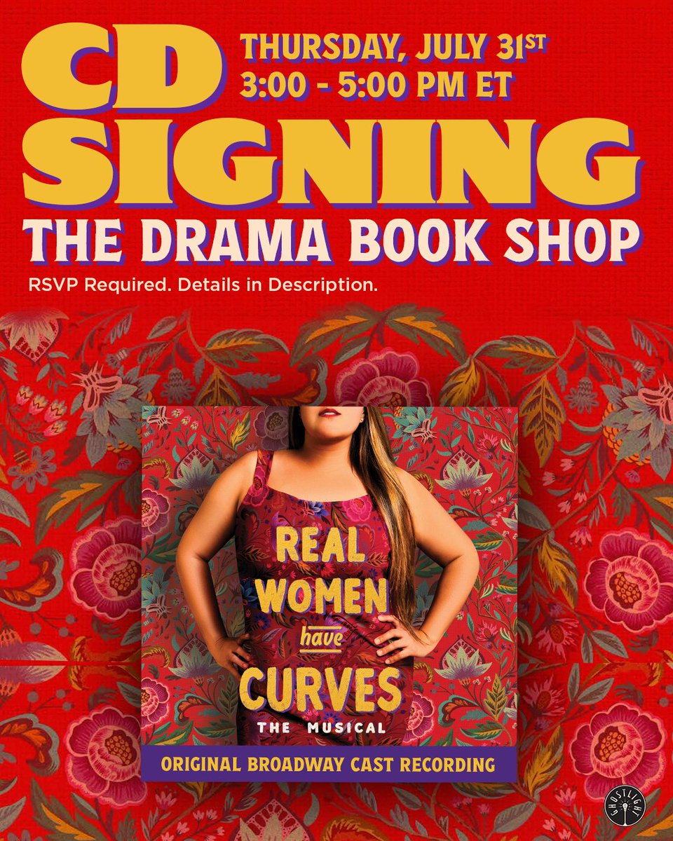 Ghostlight Records (@ghostlightrcrds) on Twitter photo ¡OYE FAMILIA! 🌺 The cast of Real Women Have Curves the Musical is reuniting for a CD signing event at <a href="/dramabookshop/">Drama Book Shop</a> on Thursday, July 31 at 3 pm!
Reserved your ticket 👉 realwomenhavecurves.lnk.to/CDSigningEvent
A pre-ordered CD is required for admission. Grab yours 👉 realwomenhavecurves.lnk.to/DBS-CDPre-Order ¡OYE FAMILIA! 🌺 The cast of Real Women Have Curves the Musical is reuniting for a CD signing event at <a href="/dramabookshop/">Drama Book Shop</a> on Thursday, July 31 at 3 pm!
Reserved your ticket 👉 realwomenhavecurves.lnk.to/CDSigningEvent
A pre-ordered CD is required for admission. Grab yours 👉 realwomenhavecurves.lnk.to/DBS-CDPre-Order