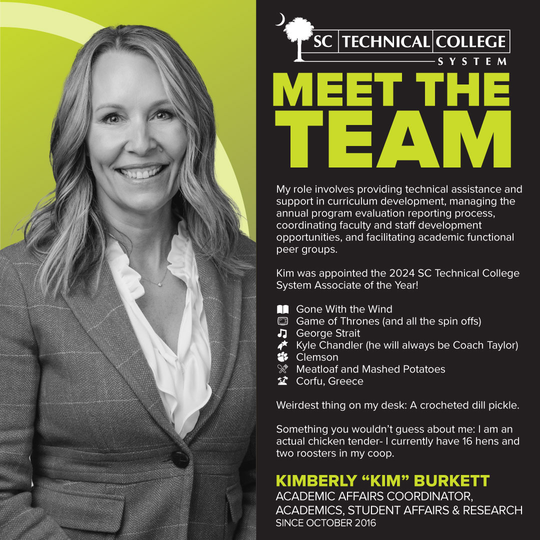 It’s our people who set us apart. Meet the talented team ensuring affordable, accessible, and relevant career and technical education for all South Carolinians!

Presenting Academic Affairs Coordinator, Kimberly "Kim" Burkett.

#MeetTheTeam
