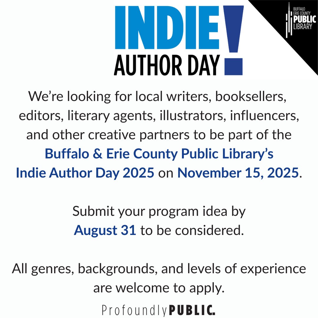 Buffalo & Erie County Public Library (@buffalolibrary) on Twitter photo Call for submissions: Buffalo & Erie County Library's Indie Author Day 2025 on Saturday, November 15 & additional literary programming throughout November. Deadline to apply: Sunday, August 31. BL.BuffaloLib.org/IAD2025Proposa…
#IndieAuthorDay #IndieAuthors #ReadLocal #BookLover #Writing Call for submissions: Buffalo & Erie County Library's Indie Author Day 2025 on Saturday, November 15 & additional literary programming throughout November. Deadline to apply: Sunday, August 31. BL.BuffaloLib.org/IAD2025Proposa…
#IndieAuthorDay #IndieAuthors #ReadLocal #BookLover #Writing