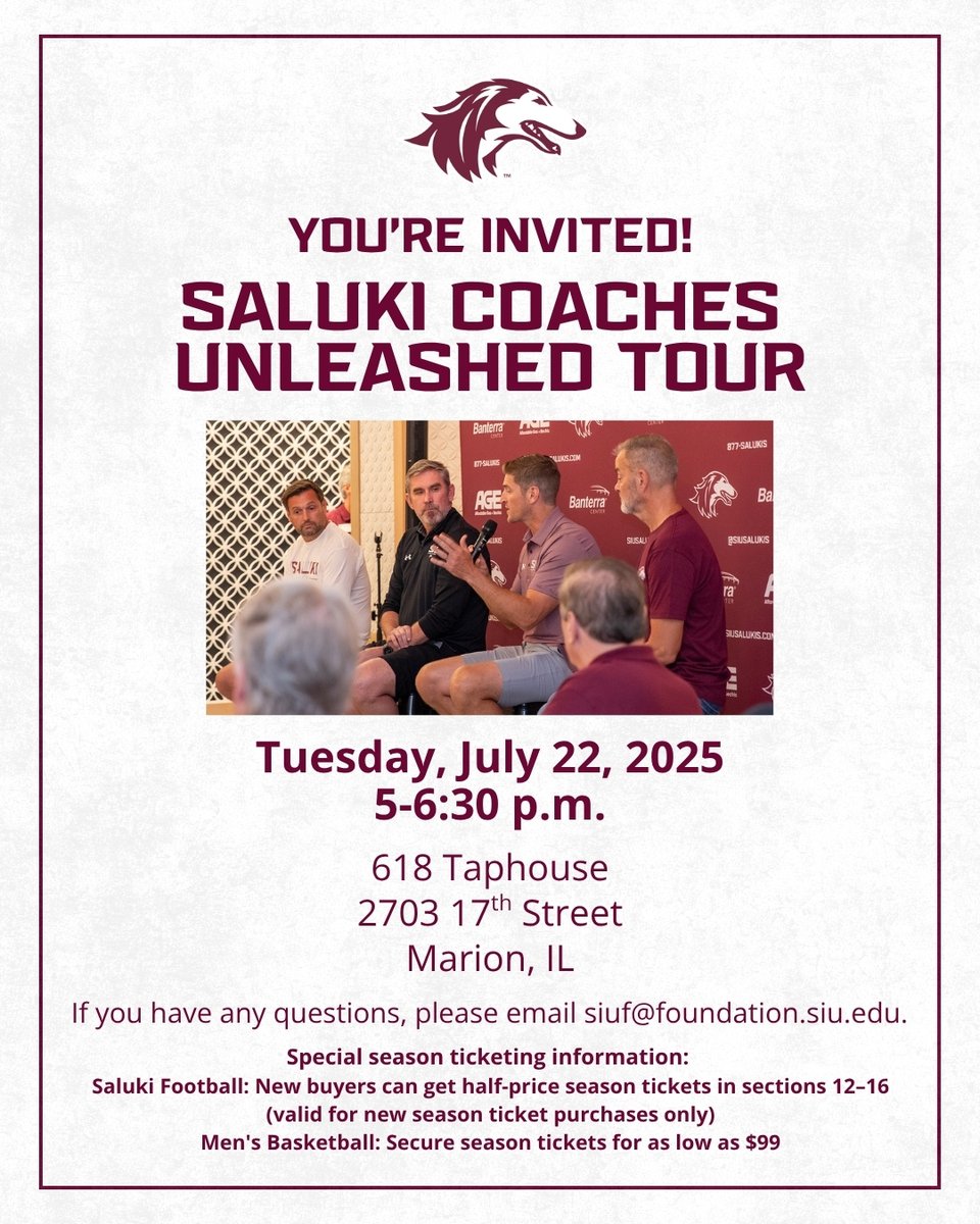 SIUFoundation's tweet image. The Saluki Coaches Unleashed Tour is coming to Marion! Join us at 618 Taphouse (2703 17th St) on Tues, July 22, 5–6:30 PM for Saluki spirit, team updates, and exclusive football &amp;amp; MBB ticket offers.
Free food + cash bar. Don’t miss it! Questions? Email siuf@foundation.siu.edu.