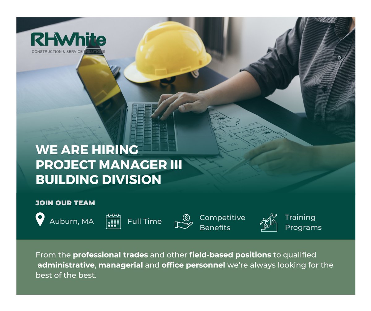 🚧 We’re hiring a Construction Project Manager III in Auburn, MA! Lead impactful building projects with a company rooted in integrity since 1923. Full-time + great benefits.

🔗 Apply: rhwhite.applicantpro.com/jobs/3762247
#ConstructionJobs #RHWhite #HiringNow