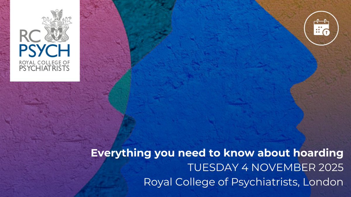 rcpsych's tweet image. 'Everything you need to know about hoarding' with @lynne_drummond. A new event taking place on Tuesday 4 November 2025.
Register now whilst spaces are available: rcpsych.ac.uk/events/confere…