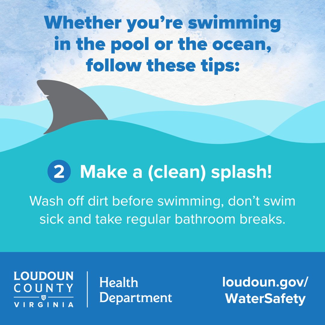 🛟 Safety Tip #2: Make a (clean) splash! Don’t swim if you're sick, rinse off dirt before jumping in, don't swallow the water and plan regular bathroom breaks. Your #Loudoun neighbors will reel-y appreciate it!

Find more #SwimHealthy tips: loudoun.gov/WaterSafety
#SharkWeek