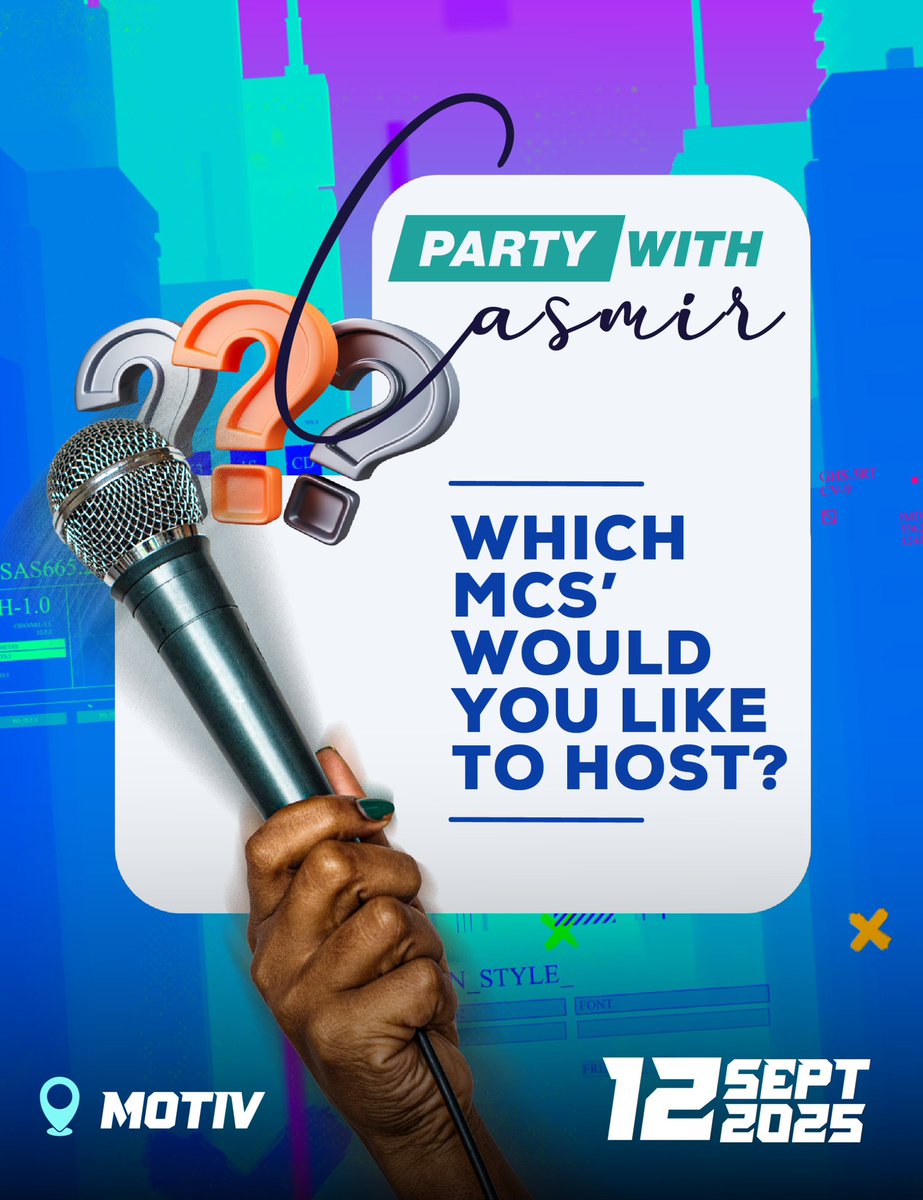 mccasmir's tweet image. Which MCs’ Would you like to Host PartyWithCasmir stage?
Fri. 12th Sept. 📍MOTIV
#PartyWithCasmir
