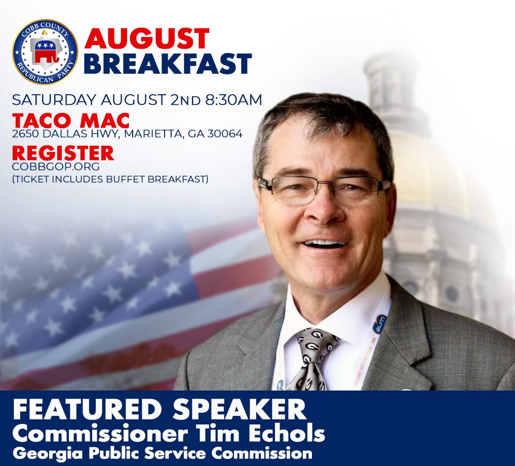 cobbgop's tweet image. 🚨 Join us at the Cobb Republican Party monthly meeting on Saturday, Aug 2nd, to hear PSC Commissioner Tim Echols speak! 🔥 🇺🇸#CobbGOP #TimEchols #PSCElection #VoteRepublican
Register now: …countyrepublicanparty.wildapricot.org/event-6263948