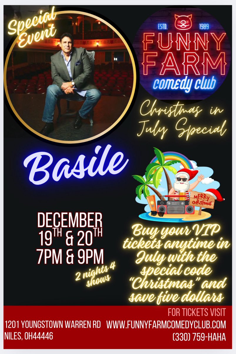 BASILE IN CONCERT Funny Farm Comedy Club Youngstown, OH! SPECIAL EVENT! December 19 &amp; 20.  (4 Shows) only…
“Christmas In July” Special! Buy your before July ends and get $5.00 of on 
VIP TICKETS! Go to FunnyFarmComedyClub.com 
or call (330) 759-4242
<a href="/highlight/">highlight</a> Fast Freddie
