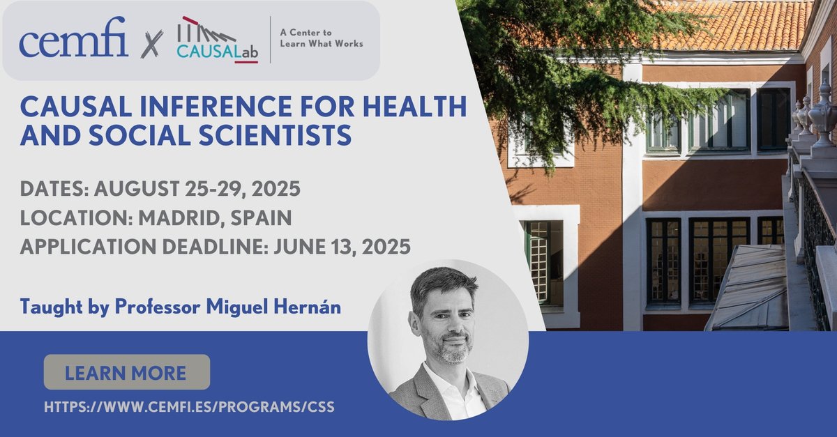 CAUSALab's tweet image. Don't miss this @CAUSALab @CEMFIsumschool course collaboration!
Causal Inference for Health and Social Scientists
📅 Aug 25-29, 2025
CEMFI course covers 2 step causal framework for experimental & non-experimental data. Applications still accepted.
cemfi.es/programs/css/c…