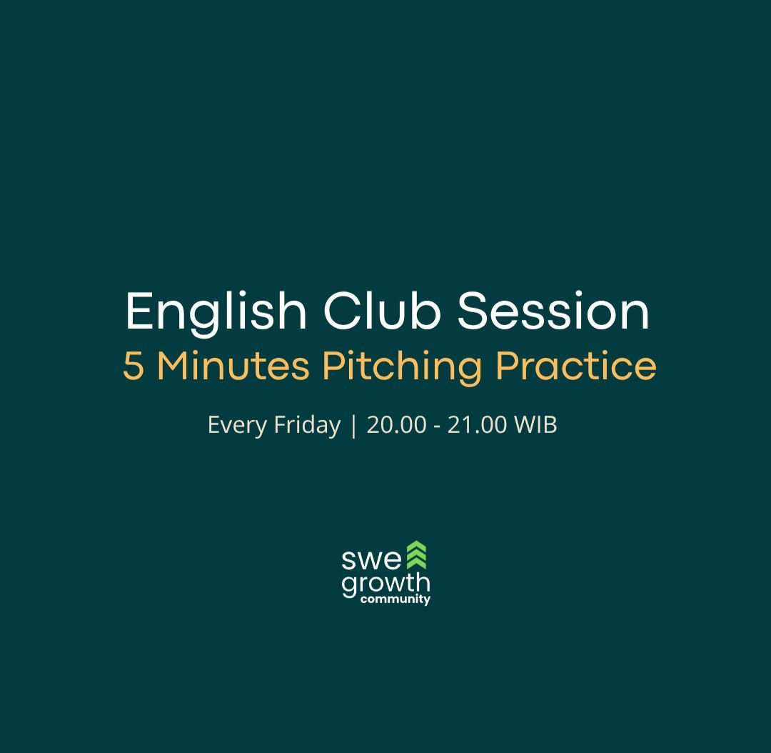 Bismillah
@⁨English Club - SWE Growth⁩ Session: 5-Minute Pitch Practice Edition

We’re inviting you guys, to join our next English Club session focused on pitch practice and effective communication.
set reminder here:
calendar.app.google/bbRBHVkmmusfQt…