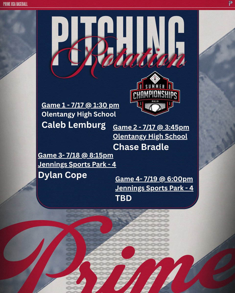 USAPrimeIN2026's tweet image. Here is our pitching rotation as we head to the PBT Mid Ohio Summer Championship. Let’s play some ball! ⚾️